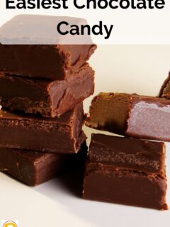 Easiest Chocolate Candy