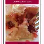 Super Moist Cherry Butter Cake 3