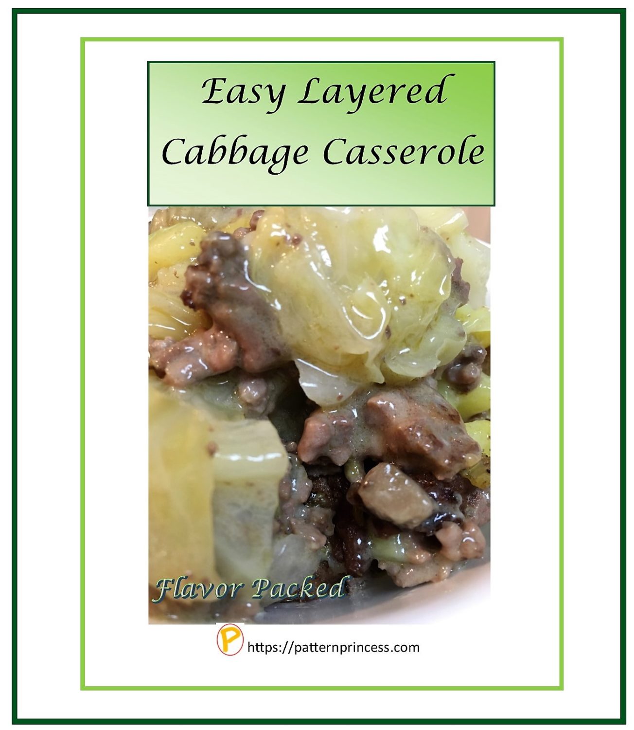 Easy Layered Cabbage Casserole Pattern Princess