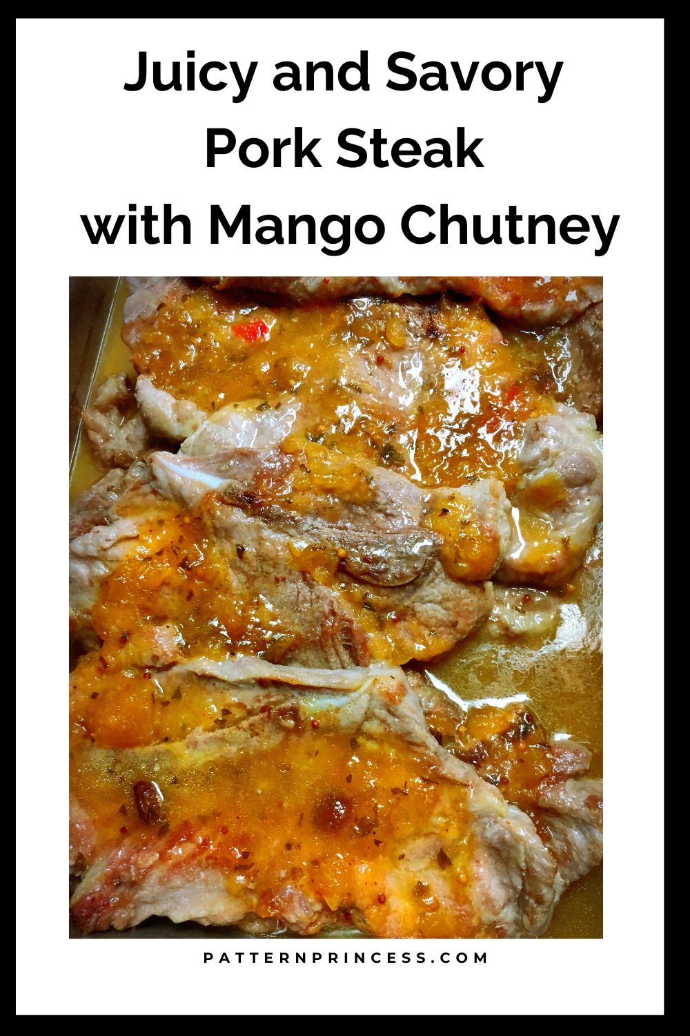 Juicy and Savory Pork Steak with Mango Chutney