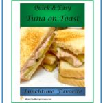 Quick and Easy Tuna on Toast 1