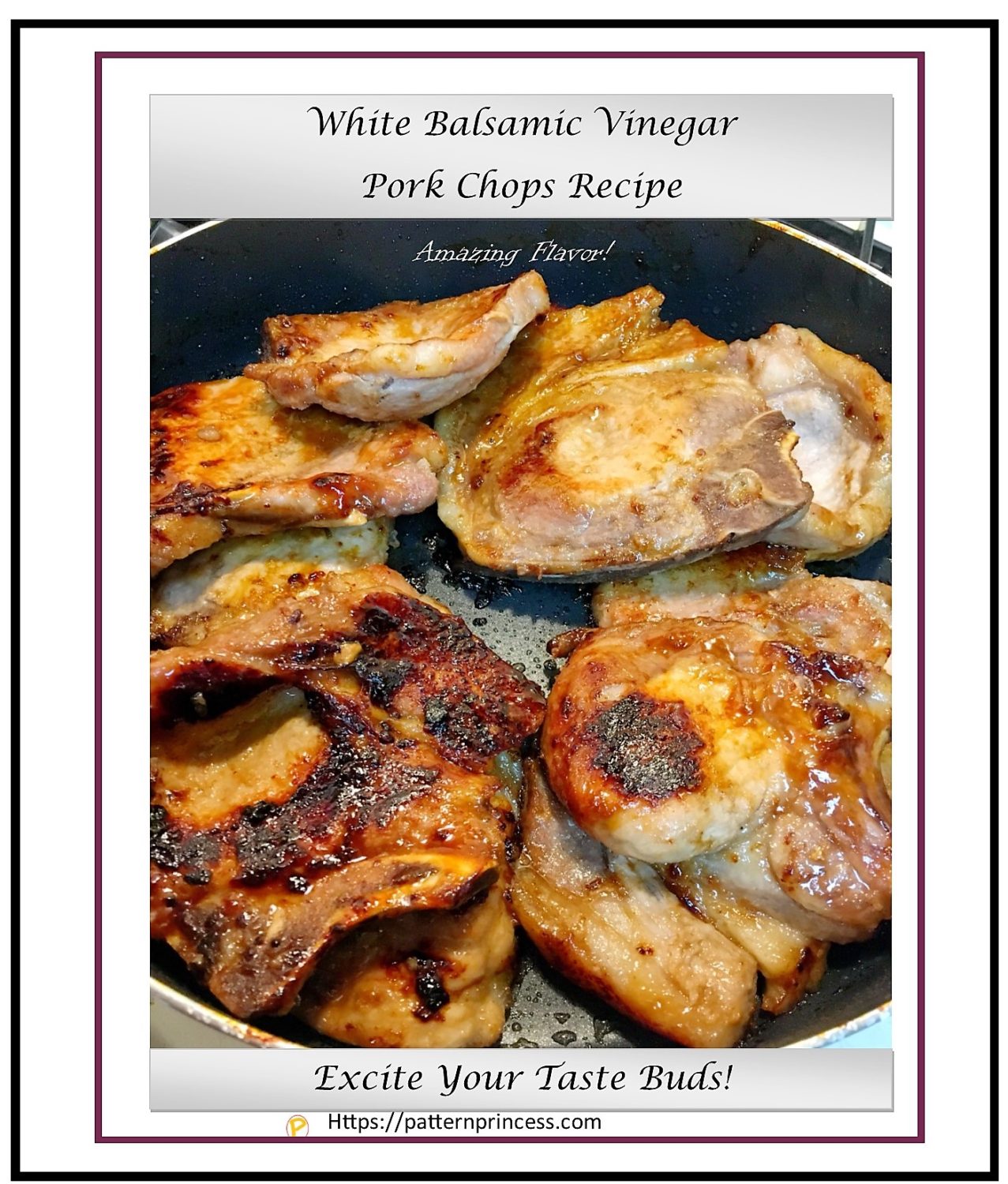 White Balsamic Vinegar Pork Chops Recipe Pattern Princess