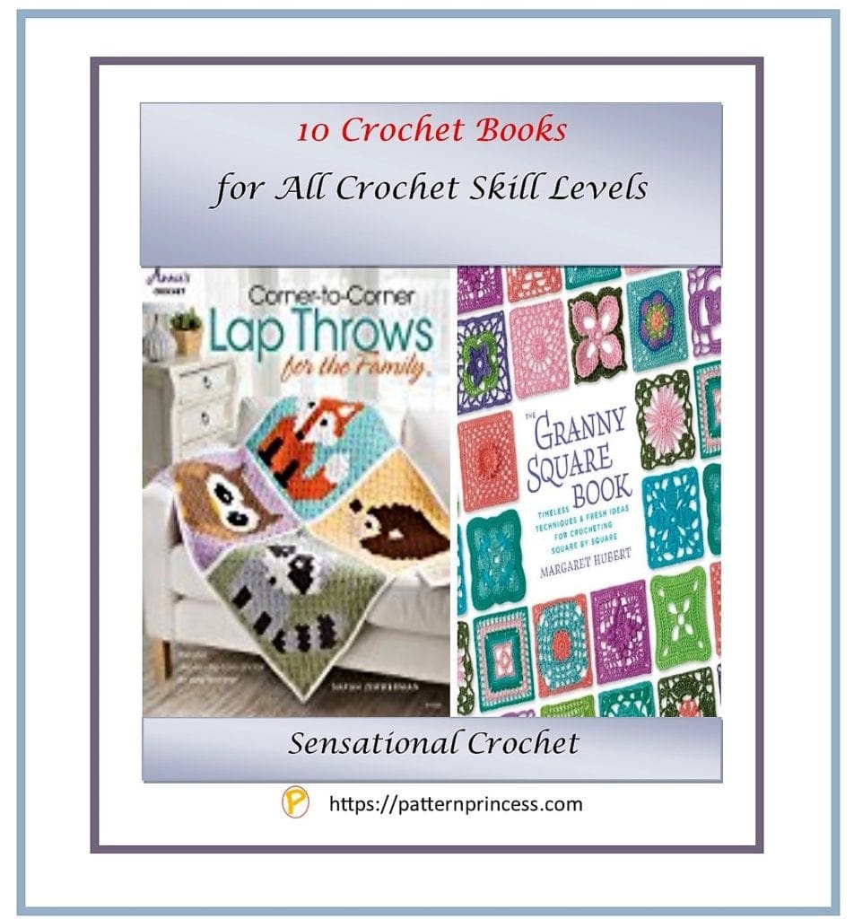 10 crochet books for all skill levels 1