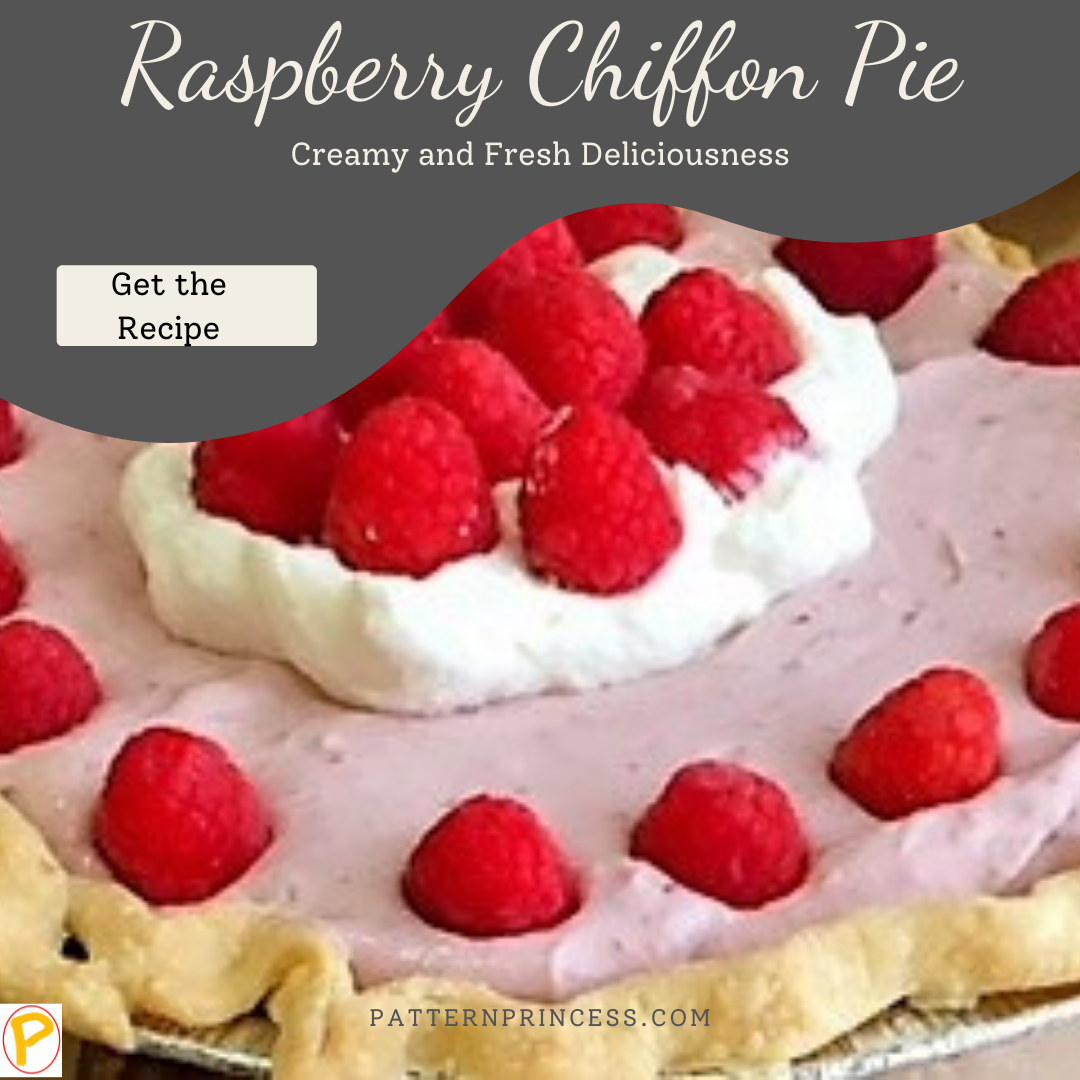 Quick and Easy Raspberry Chiffon Pie Pattern Princess