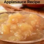 How to Make Easy Homemade Applesauce Recipe