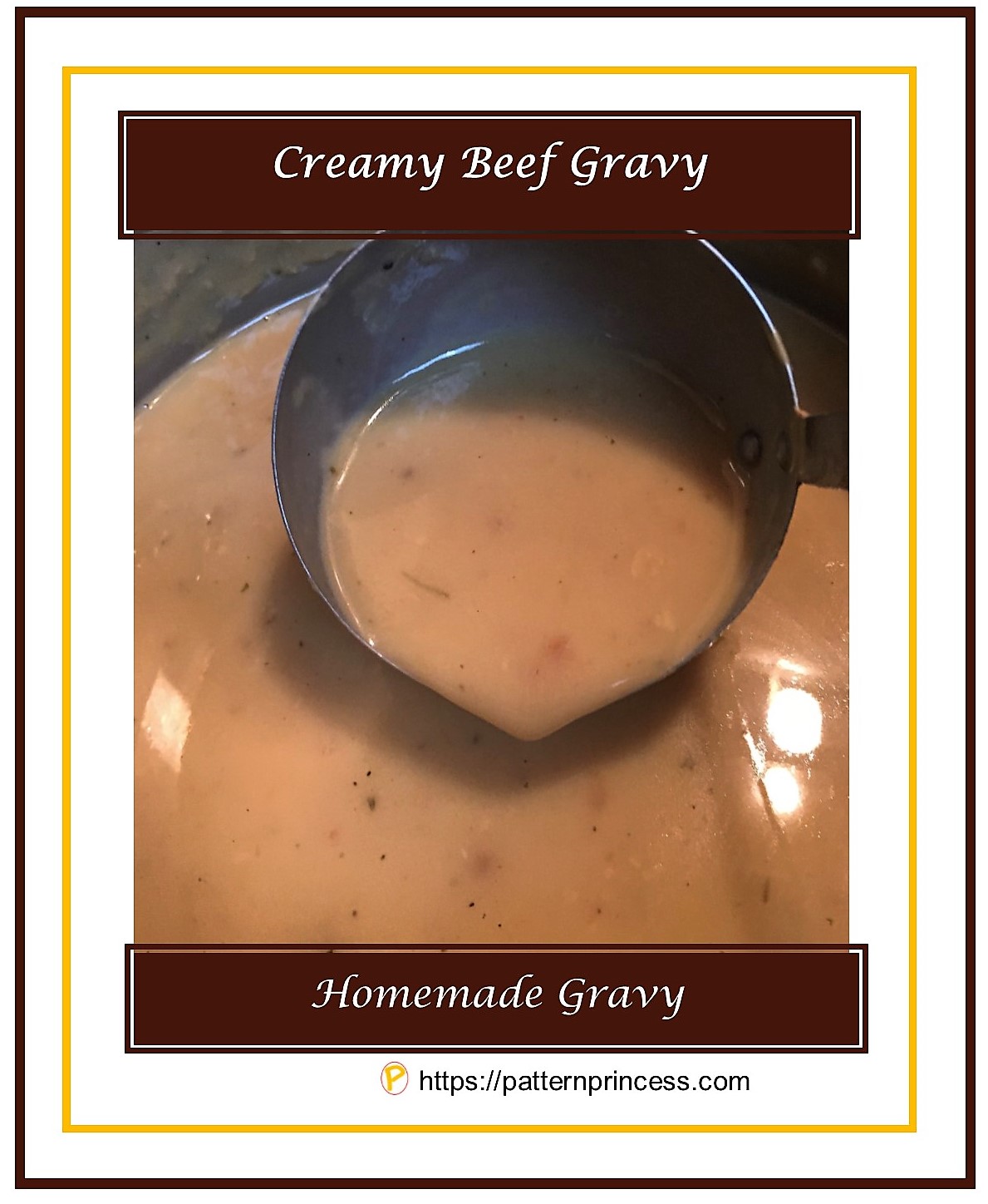 Creamy Beef Gravy - Pattern Princess