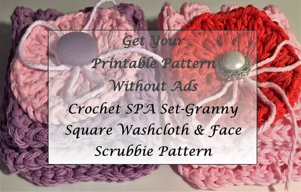 Crochet SPA Set-Granny Square Washcloth-Face Scrubbie Pattern