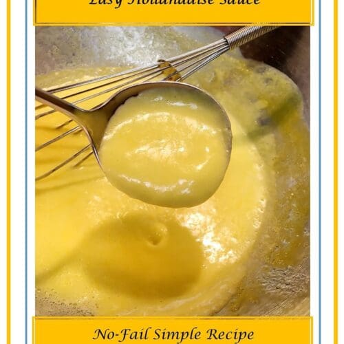 Easy Hollandaise Sauce - Pattern Princess