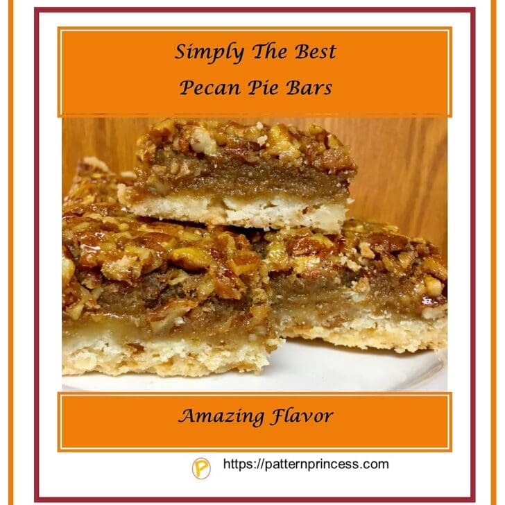 Simply The Best Pecan Pie Bars - Pattern Princess