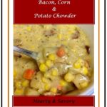 Bacon Corn and Potato Chowder 1