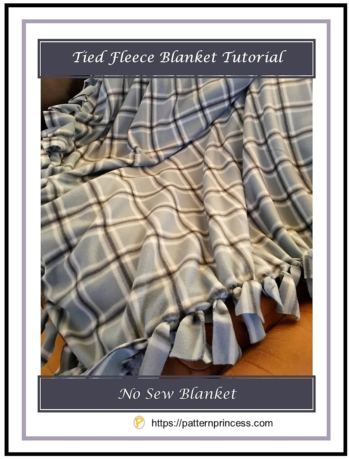 Tied Fleece Blanket Tutorial Pattern Princess