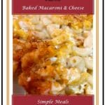 Classic Baked Macaroni and Cheese 1