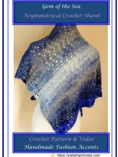 Gem of the Sea Asymmetrical Crochet Shawl 1