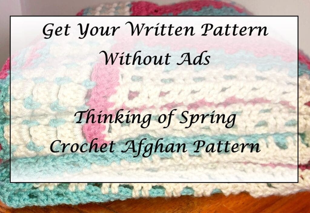 Thinking of Spring Crochet Afghan Pattern Printable