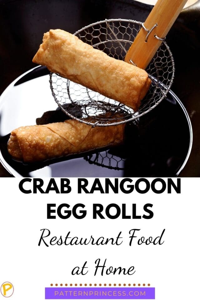 Crab Rangoon Egg Rolls - Pattern Princess