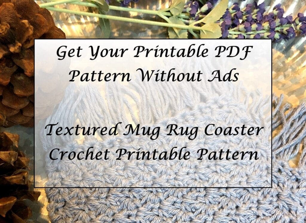 Textured Mug Rug Coaster Crochet Printable Pattern