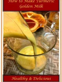 How to Make Turmeric Golden Milk
