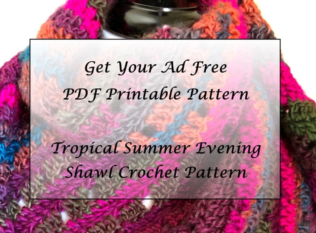 Tropical Summer Evening Shawl Crochet Pattern