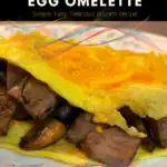 Steak, Cheese, and Mushroom Egg Omelette