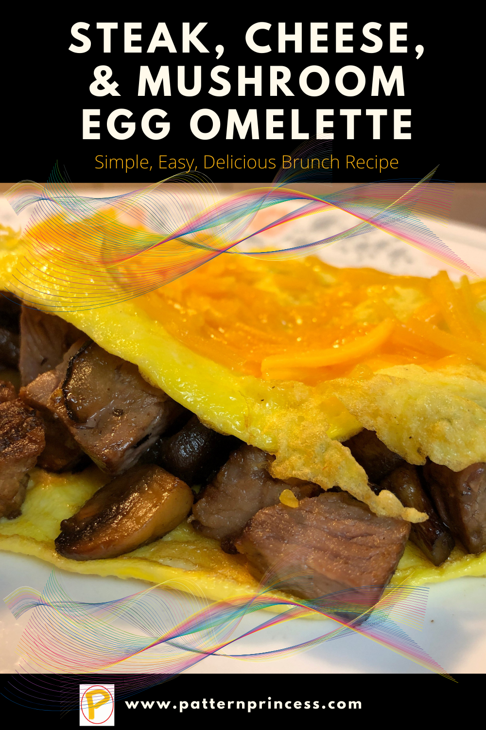 Steak Cheese and Mushroom Egg Omelette - Pattern Princess
