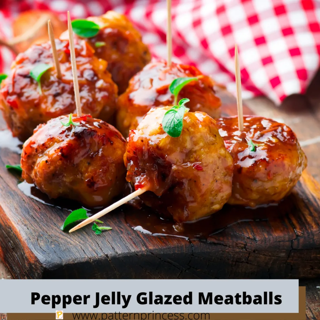 Pepper Jelly Glazed Meatballs Appetizer