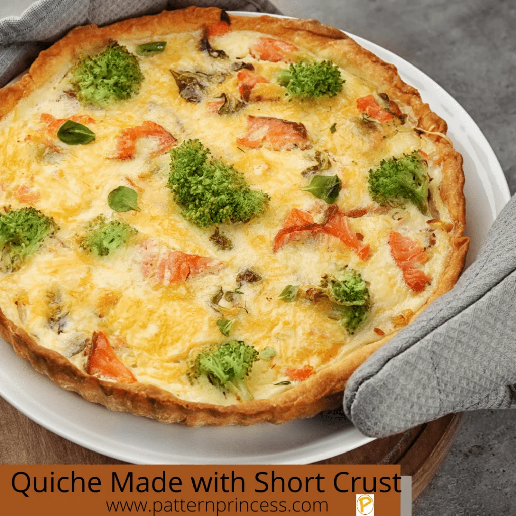 Quiche Made with Short Crust