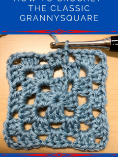 How to Crochet the Classic Granny Square