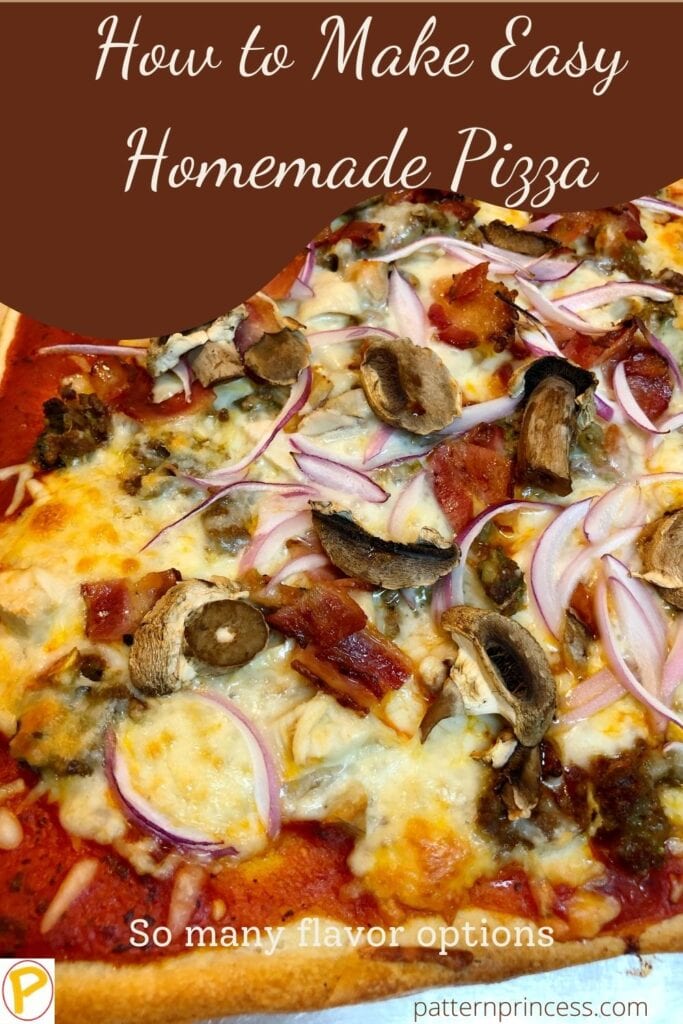 How to Make Easy Homemade Pizza