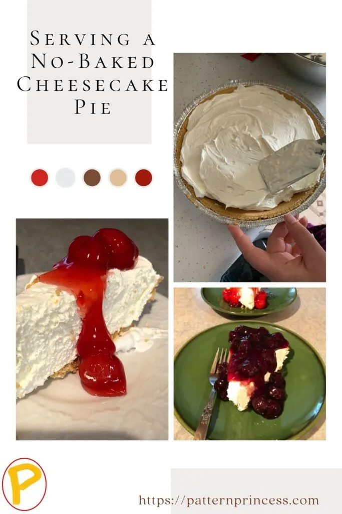 Serving a No-Baked Cheesecake Pie
