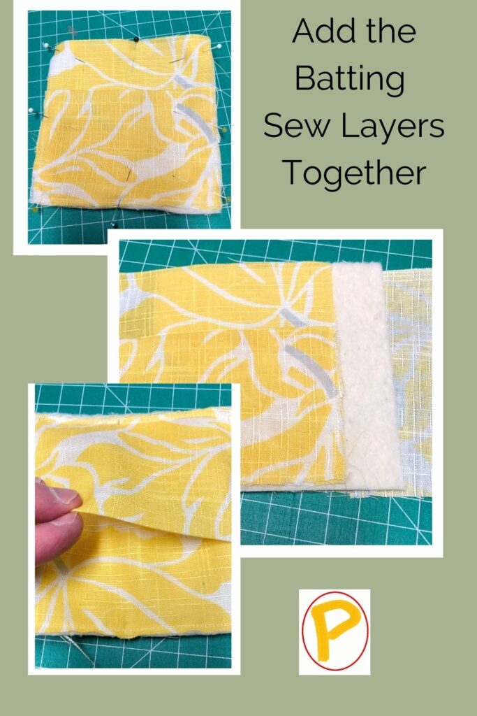 Add the Batting Sew Layers Together