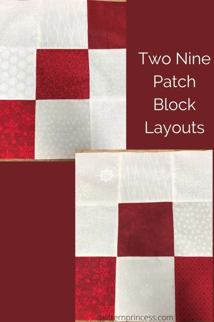 Two Nine Patch Block Layouts