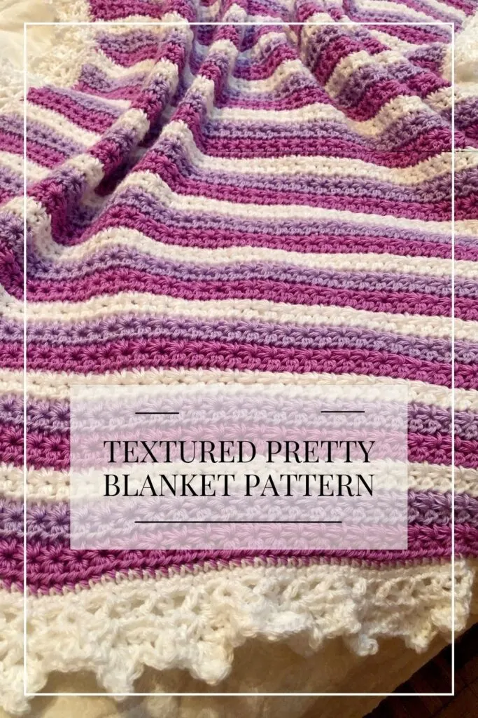 Textured Pretty blanket pattern