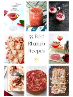 55 Best Rhubarb Recipes