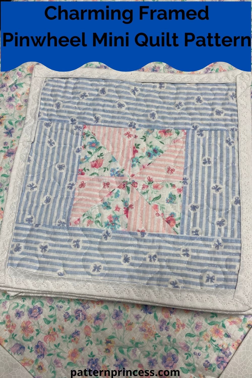 Charming Framed Pinwheel Mini Quilt Pattern