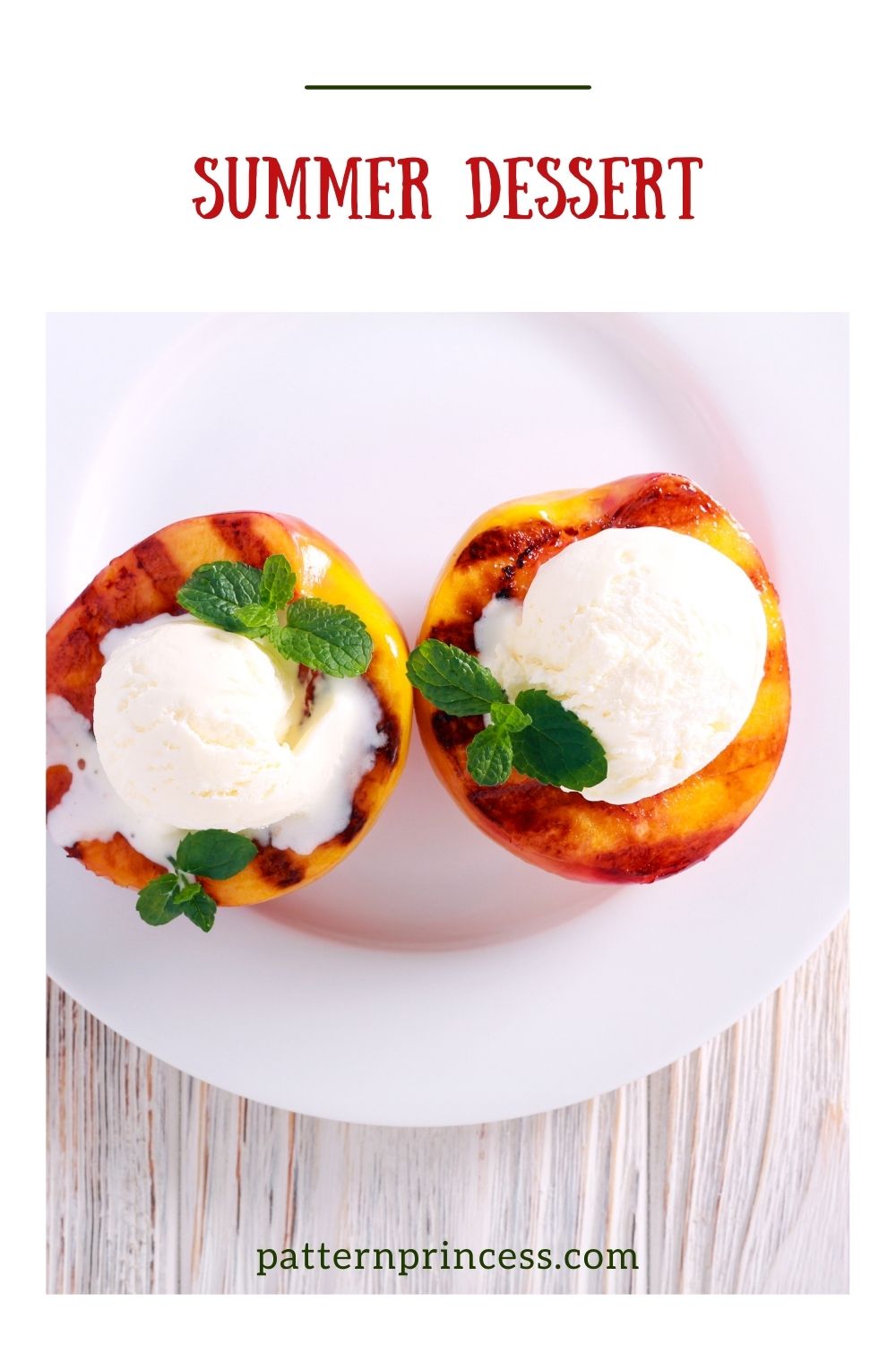 Summer Dessert peaches and ice cream