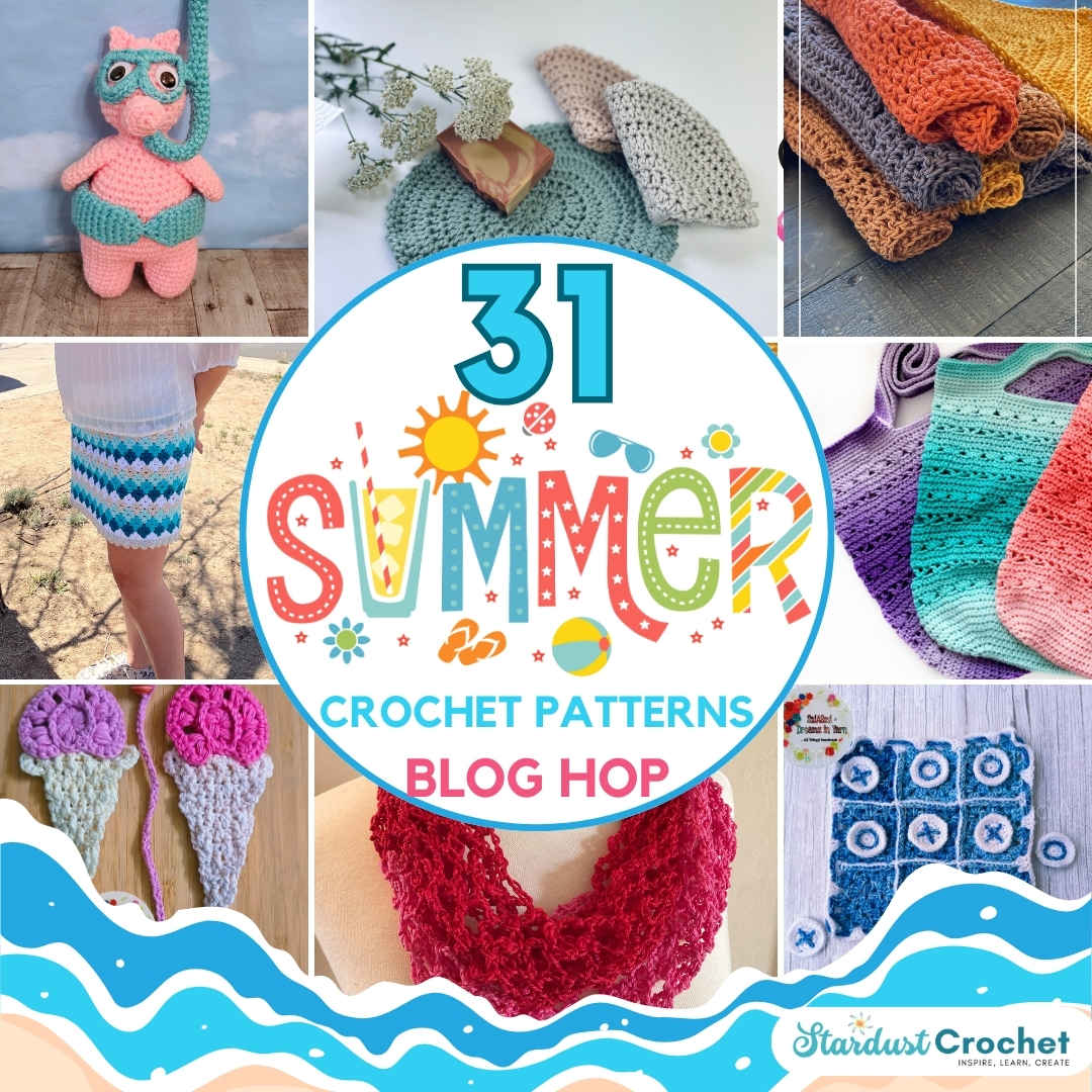 31 Summer Crochet Patterns Blog Hop