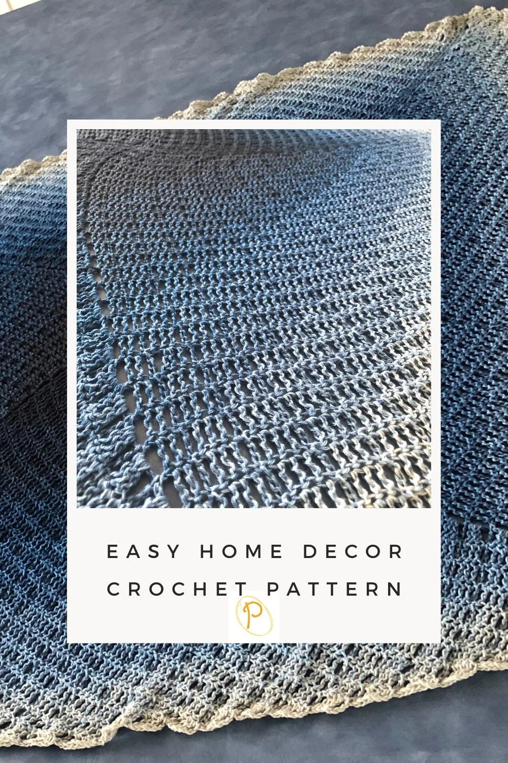 Easy home decor crochet pattern