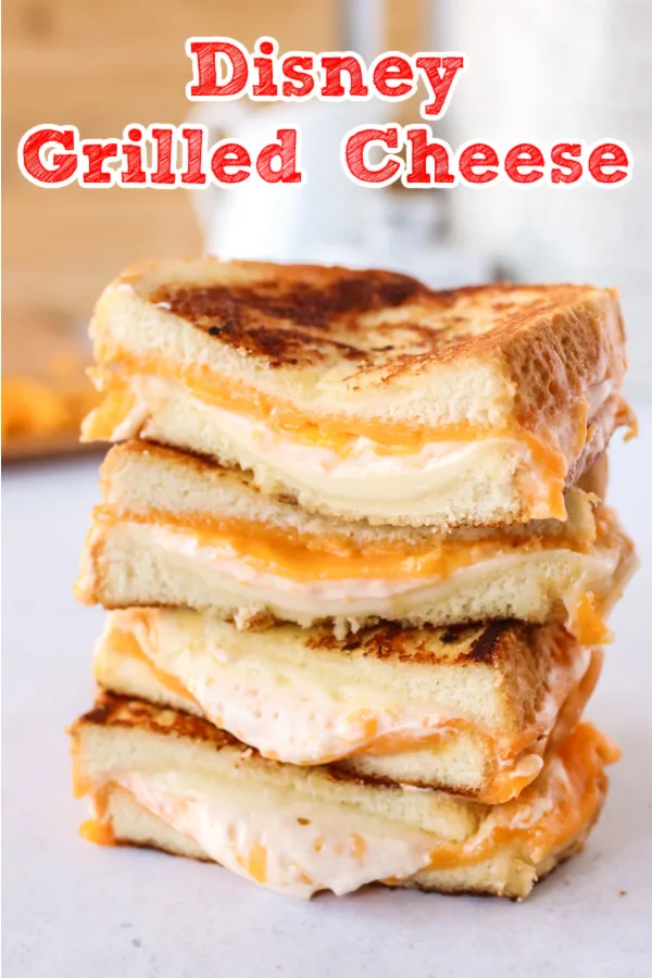 Disney’s Grilled Cheese