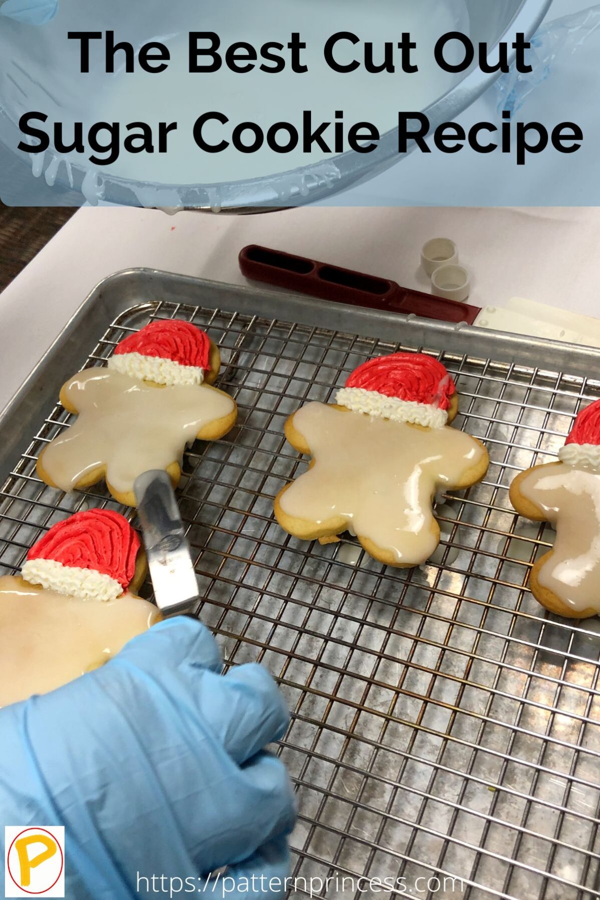 The Best Cut Out Sugar Cookie Recipe - Pattern Princess