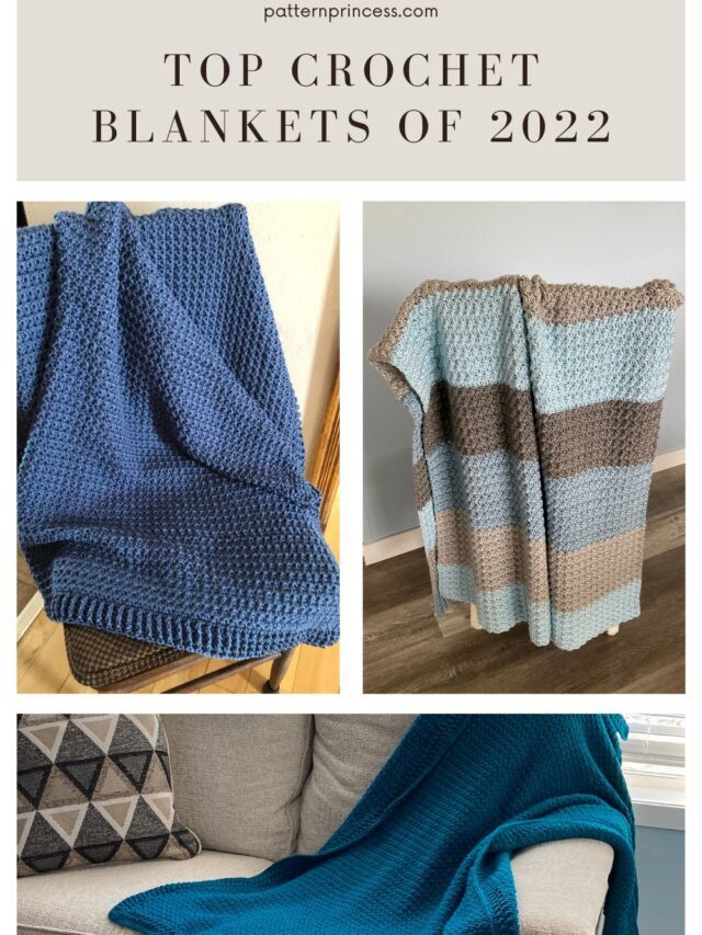2022 Top Crochet Blanket Patterns