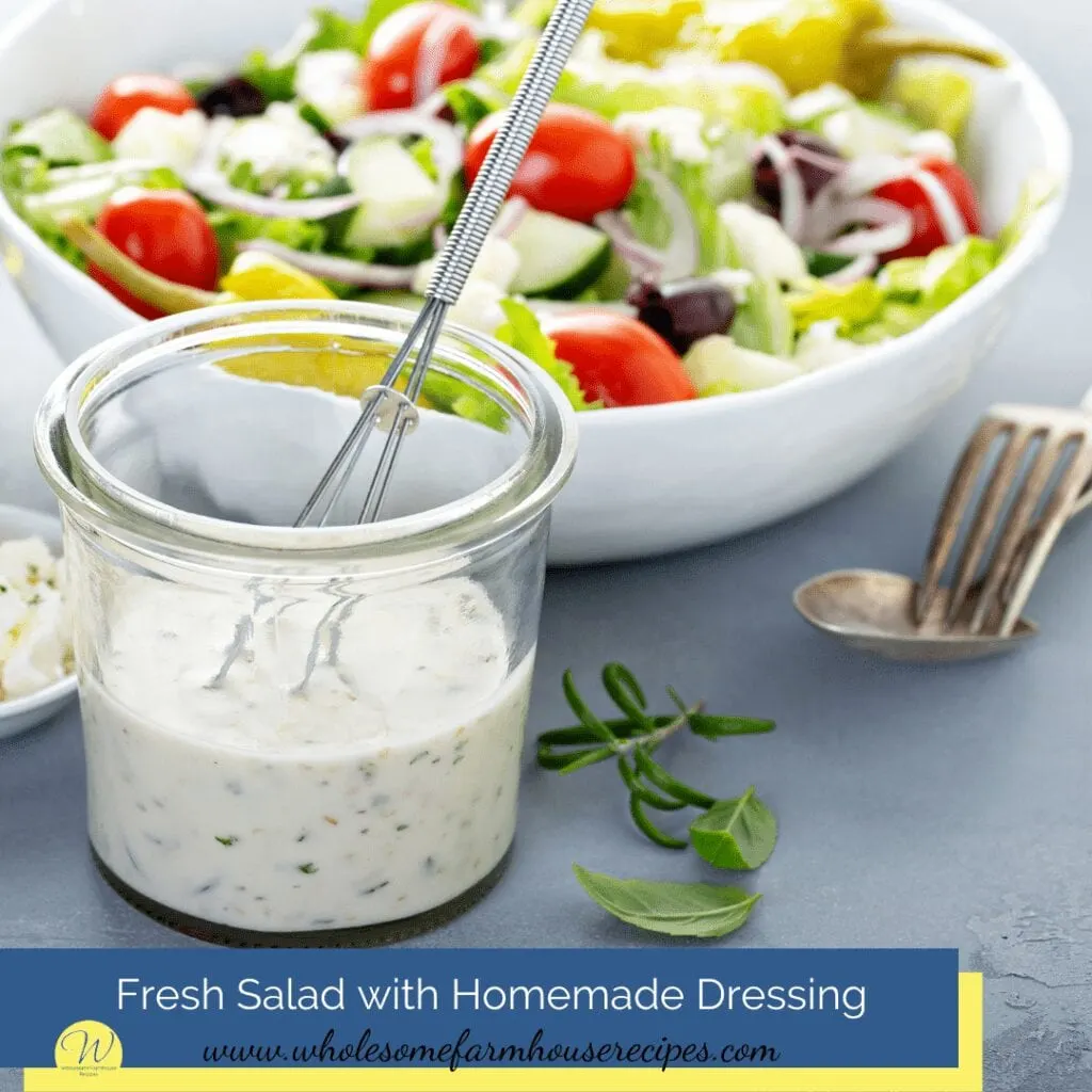 Restaurant Style Ranch Dressing with fresh salad