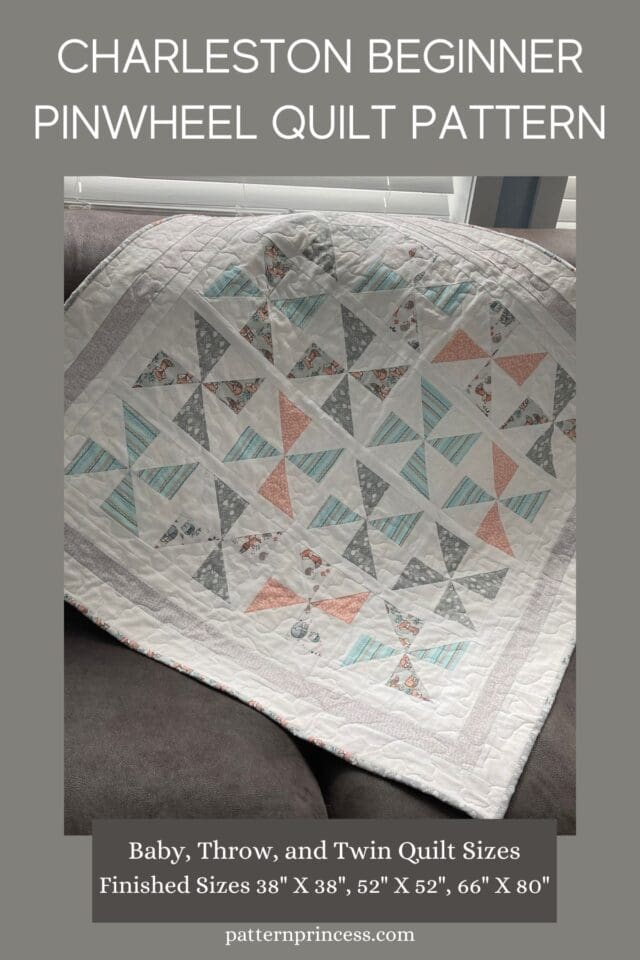 Charleston Beginner Pinwheel Quilt Pattern - Pattern Princess