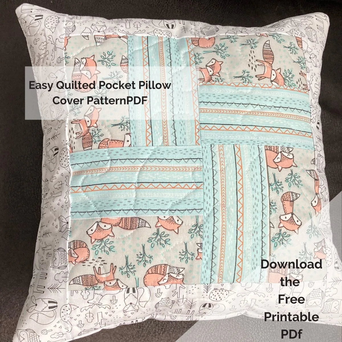 Easy Quilted Pocket Pillow Cover Pattern PDF
