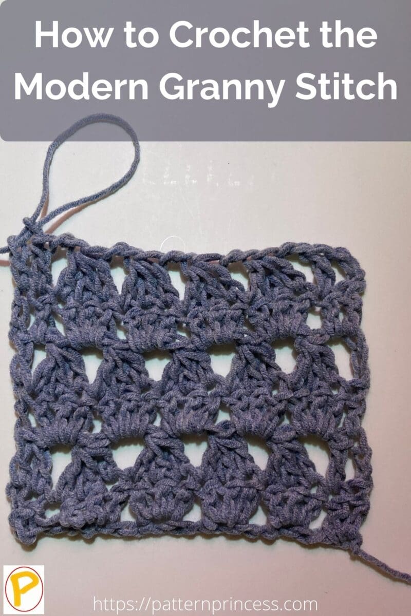 How to Crochet the Modern Granny Stitch - Pattern Princess