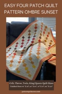 Easy Four Patch Quilt Pattern Ombre Sunset