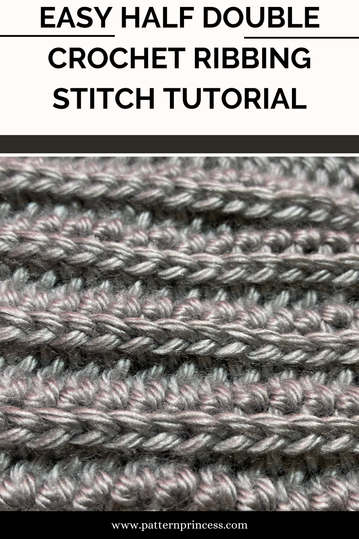 Easy Half Double Crochet Ribbing Stitch Tutorial