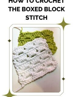 How to Crochet the Boxed Block Stitch
