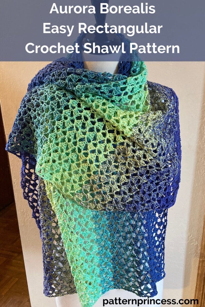 Aurora Borealis Easy Rectangular Crochet Shawl Pattern - Pattern Princess