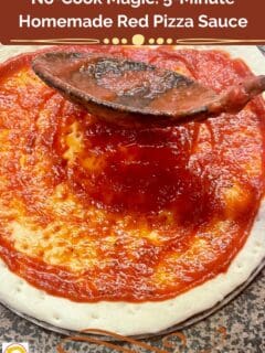 No-Cook Magic 5-Minute Homemade Red Pizza Sauce